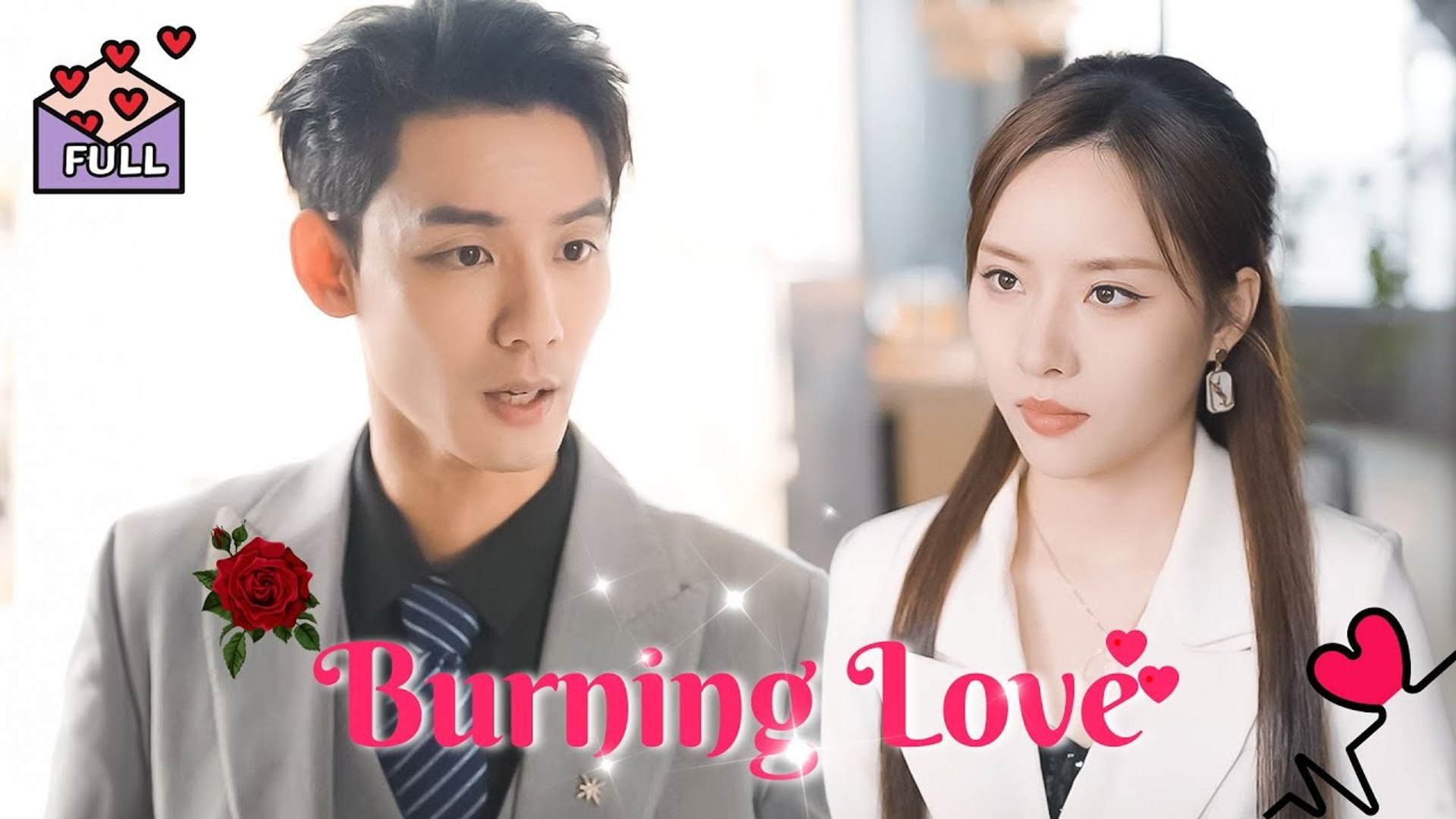 Burning Love , Twisted Vows Full Chinese Drama - English Sub