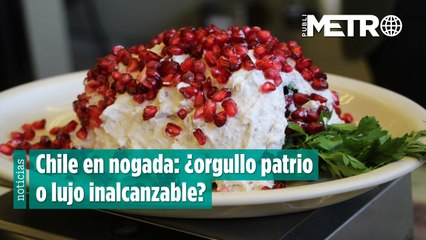 Chile en nogada: ¿orgullo patrio o lujo inalcanzable?