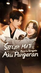 Setelah Mati Baru Tau Ternyata Aku Pangeran