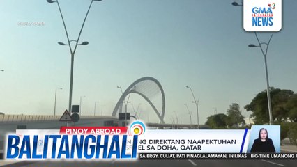 DFA - Walang Pilipinong direktang naapektuhan ng pag-atake ng Israel sa Doha, Qatar | Balitanghali