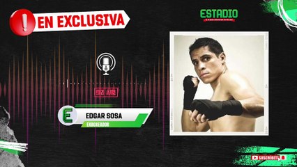 Edgar Sosa: “Canelo sigue siendo referente, pero Crawford es su gran prueba”