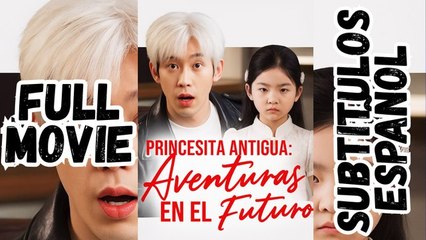 PRINCESITA ANTIGUA- AVENTURAS EN EL FUTURO [SUB ESPAÑOL]