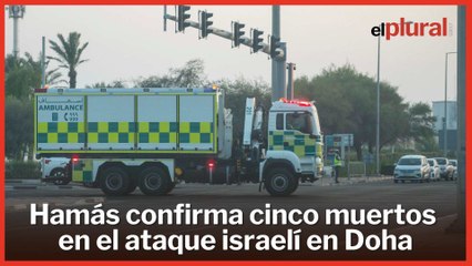 Israel lanza un "bombardeo de precisión" contra supuestos altos cargos de Hamás en Doha