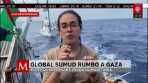Seis mexicanos están a bordo de la flotilla humanitaria a Gaza