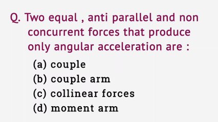 Two equal, antiparallel and non concurrent forces that produce only angular acceleration are