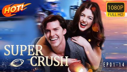 Super Crush Full Movie
