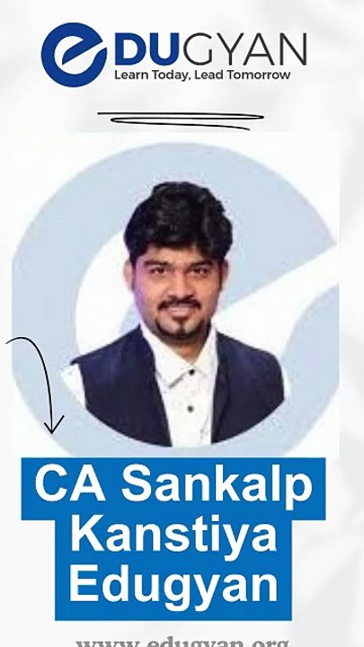 CA Sankalp Kanstiya Edugyan Org
