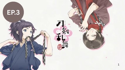 Touken Ranbu - Hanamaru Season 3 Episode 3 English Sub