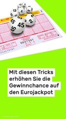 Copy of Mit diesen Tricks erhöhen Sie die Gewinnchance auf den Eurojackpot