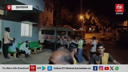 ಧಾರವಾಡ: ವಾಂತಿ, ಭೇದಿಯಿಂದ ಅಸ್ವಸ್ಥರಾಗಿ 19 ಜನರು ಆಸ್ಪತ್ರೆಗೆ ದಾಖಲು