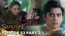 Sang'gre: Ang unang pagkikita ng mga bagong Sang'gre (Episode 63 - Part 2/3) | Encantadia Chronicles