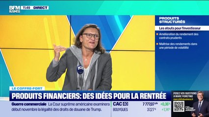 Le coffre-fort : Produits financiers, des idées pour la rentrée - 10/09