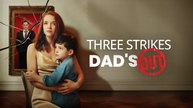 [Real 2025] Three Strike Dad Out #FullMovie_Goodshort