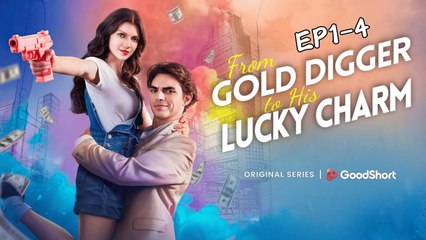 From Gold Digger To His Lucky Charm Romance 🌹