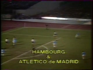 HAMBOURG -ATLETICO MADRID - 1977 - SAISON 1976/1977 -