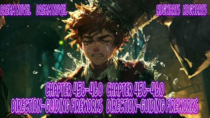 Hogwarts 456-460 Direction-Guiding Fireworks