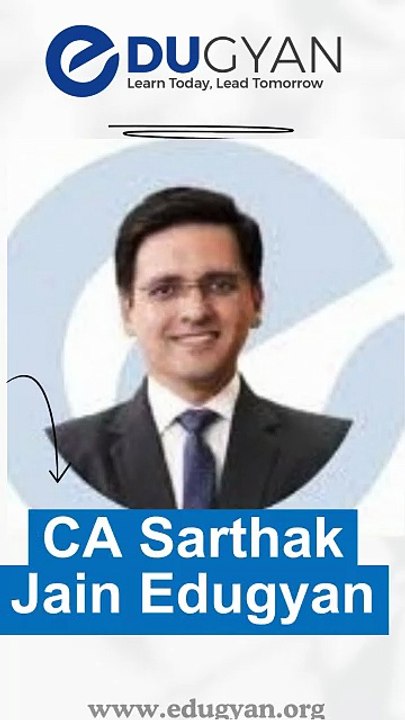 CA Sarthak Jain Edugyan Org