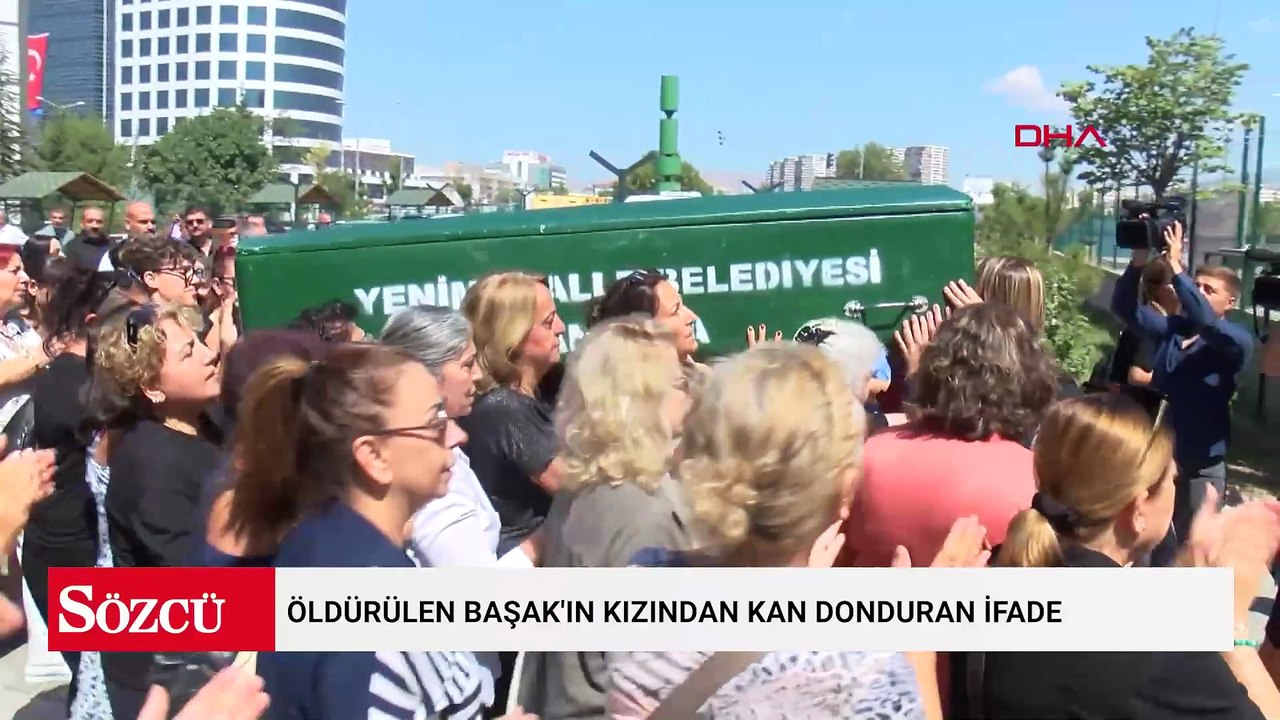 Öldürülen Başak'ın kızından kan donduran ifade: "Babam tuttu dedem bıçakladı"