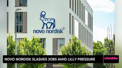 Novo Nordisk Slashes Jobs Amid Lilly Pressure