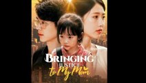 Bringing Justice To My Mom S - Full Movie