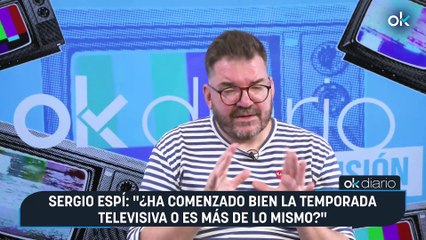 Sergio Espí: "¿Ha comenzado bien la temporada televisiva o es más de lo mismo?"