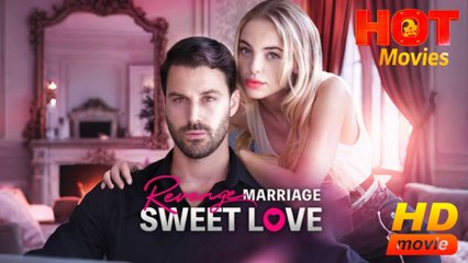 Revenge Marriage Sweet Love Full Movie HD - Drama ShortFilms Hot