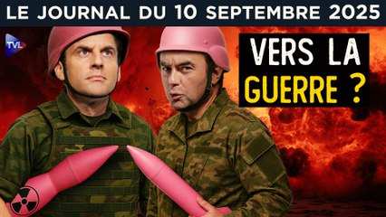 Macron - Lecornu : la guerre et la colère - JT du mercredi 10 septembre 2025