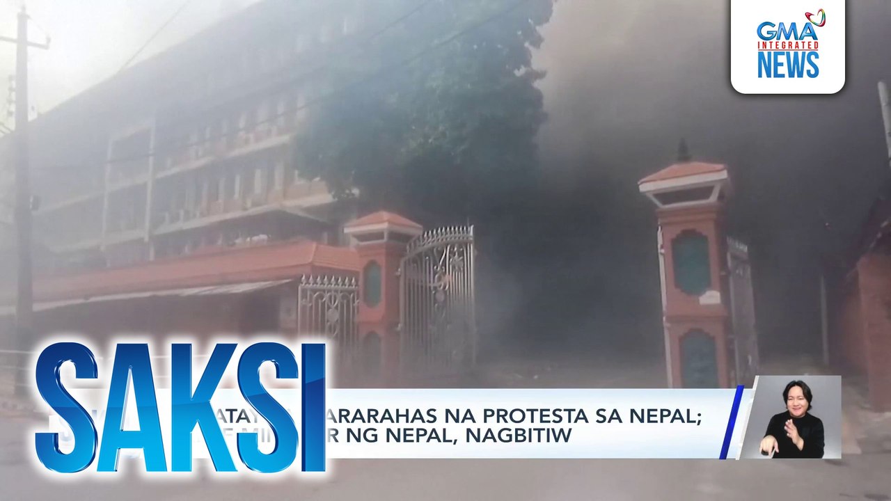 25 patay sa mararahas na protesta sa Nepal; prime minister ng Nepal, nagbitiw | Saksi