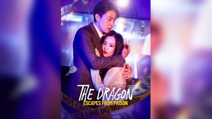The Dragon Escapes From Prison