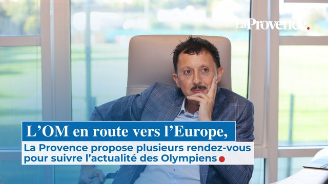 La Provence propose plusieurs rendez-vous pour suivre l’actualité des Olympiens
