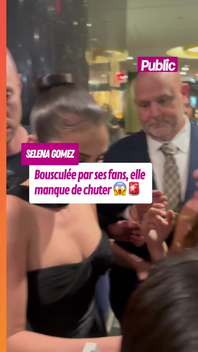 Selena Gomez bousculée par ses fans