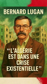 Bernard Lugan : L’Algérie est dans une crise existentielle
