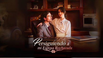Persiguiendo A Mi Esposa Rechazada Completo En Español