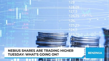 Nebius Shares Are Trading Higher Tuesday: What's Going On?