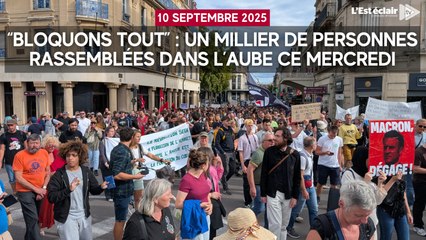 "Bloquons tout" : un millier de personnes rassemblées dans l’Aube ce mercredi après-midi