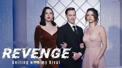 Revenge-Uniting With My Rival Full Hd