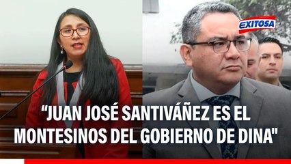 Juan José Santiváñez "es el Montesinos del gobierno de Dina", señala Ruth Luque
