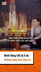 Minh Hằng tiết lộ lí do không công khai ông xã