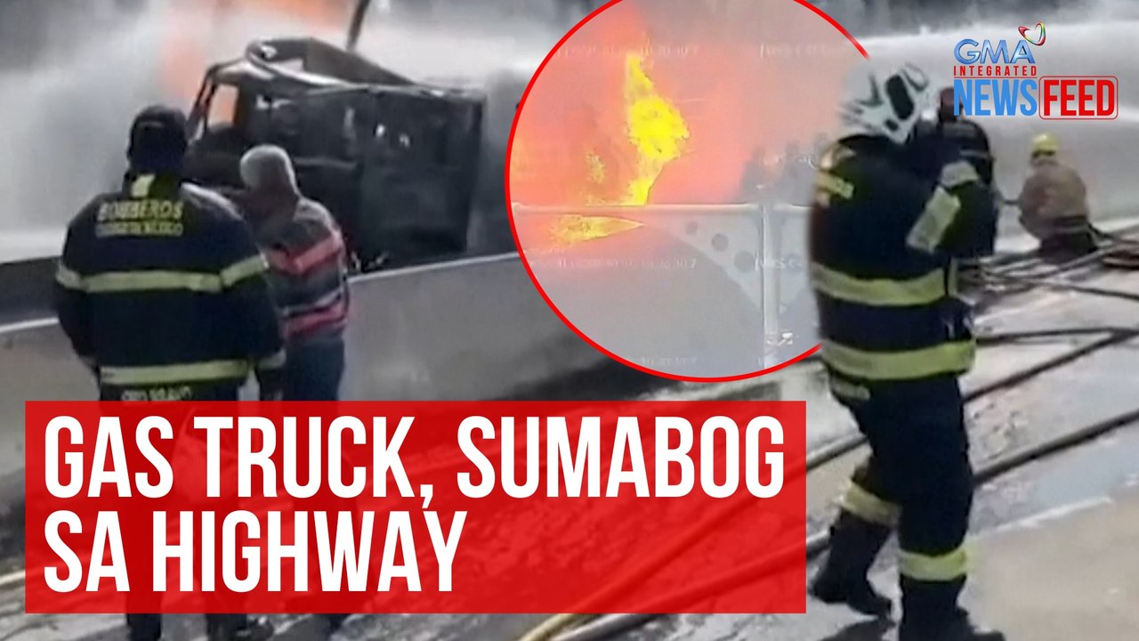 Gas truck, sumabog sa highway | GMA Integrated Newsfeed