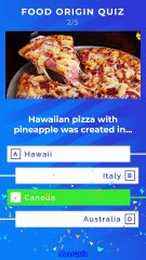 Food Origin Quiz - Where Did These 5 Foods Come From