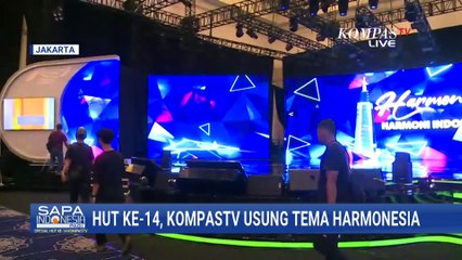Yuk! Kita Intip Persiapan Syukuran HUT ke-14 KompasTV Usung Tema 'Harmonesia'
