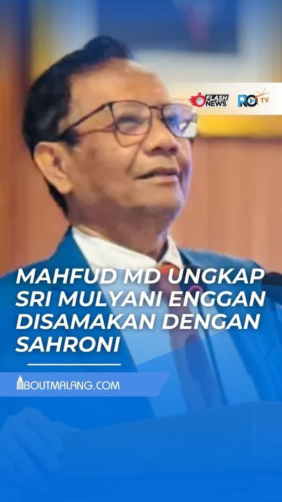 INSIDEN PENJARAHAN, MAHFUD MD UNGKAP SRI MULYANI ENGGAN DISAMAKAN DENGAN SAHRONI: DIA NANGIS DISITU