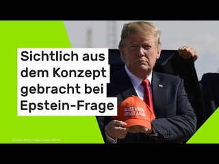 Sichtlich aus dem Konzept gebracht bei Epstein-Frage