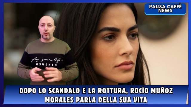 Dopo lo scandalo e la rottura, Rocío Muñoz Morales parla della sua vita
