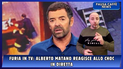 Furia in tv Alberto Matano reagisce allo choc in diretta