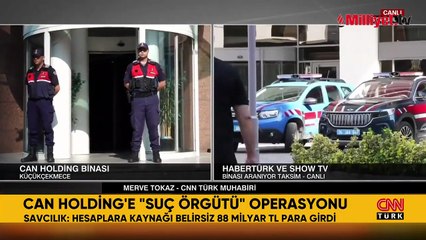 Can Holding'e operasyon: Habertürk ve Show TV'ye el konuldu