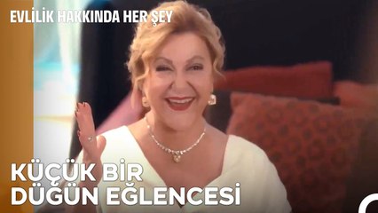 Hep Siz Mi Oyun Oynayacaksınız? - Evlilik Hakkında Her Şey 33 Bölüm