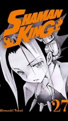 FAUT LIRE SHAMAN KING C'EST UN TRÈS BON MANGA !