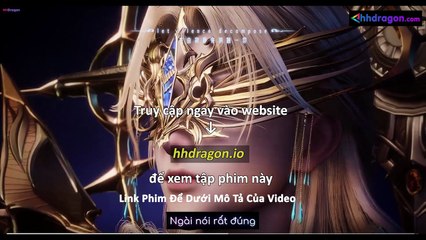 Thần Ấn Vương Toạ Tập 177 Vietsub + Thuyết Minh