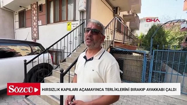 Hırsızlık için girdiği binada kapıları açamayınca terliklerini bırakıp ayakkabı çaldı